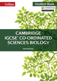 Book Cover for Cambridge IGCSE Co-Ordinated Sciences Biology Student Book by Sue Kearsey