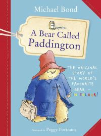 Book Cover for A Bear Called Paddington by Michael Bond