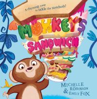 Book Cover for Monkey's Sandwich by Michelle Robinson