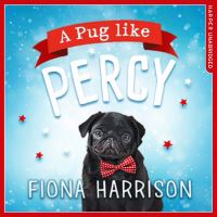 Book Cover for A Pug Like Percy by Fiona Harrison