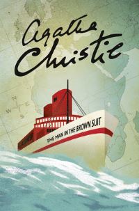 Book Cover for The Man in the Brown Suit by Agatha Christie
