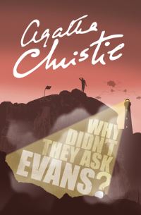 Book Cover for Why Didn't They Ask Evans? by Agatha Christie