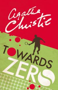 Book Cover for Towards Zero by Agatha Christie