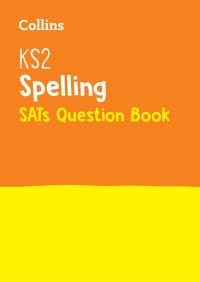 Book Cover for KS2 Spelling National Test Question Book by 