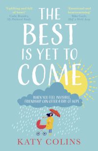 Book Cover for The Best Is Yet to Come by Katy Colins