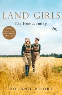 Book Cover for Land Girls by Roland Moore