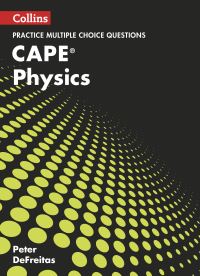 Book Cover for CAPE Physics Multiple Choice Practice by Peter DeFreitas