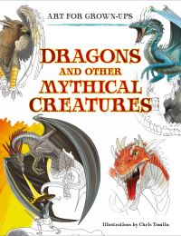 Book Cover for Dragons and Other Mythical Creatures by Chris Tomlin