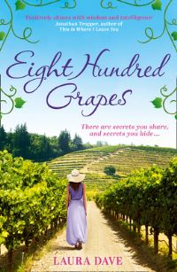 Book Cover for Eight Hundred Grapes by Laura Dave