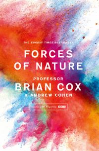 Book Cover for Forces of Nature by Brian Cox, Andrew Cohen