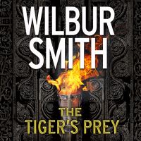 Book Cover for The Tiger's Prey by Wilbur A Smith, Tom Harper