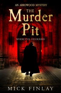 Book Cover for The Murder Pit by Mick Finlay
