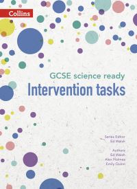 Book Cover for GCSE Science Ready Intervention Tasks for KS3 to GCSE by Emily Quinn, Alex Holmes