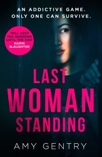 Book Cover for Last Woman Standing by Amy Gentry
