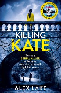 Book Cover for Killing Kate by Alex Lake