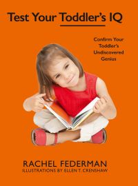 Book Cover for Test Your Toddler's IQ by Rachel Federman