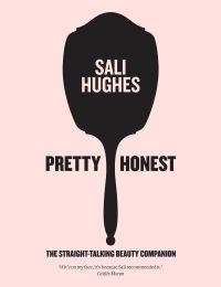 Book Cover for Pretty Honest by Sali Hughes