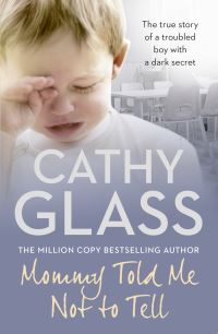 Book Cover for Mommy Told Me Not to Tell by Cathy Glass