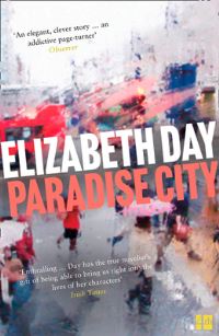 Book Cover for Paradise City by Elizabeth Day