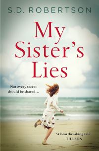 Book Cover for My Sister's Lies by S D Robertson