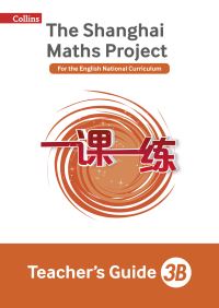 Book Cover for The Shanghai Maths Project. 3B Teacher's Guide by Laura Clarke, Caroline Clissold, Linda Glithro, Cherri Moseley, Paul Wrangles
