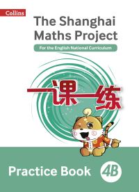 Book Cover for The Shanghai Maths Project. 4B Practice Book by Lianghuo Fan