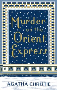 Book Cover for Murder on the Orient Express by Agatha Christie