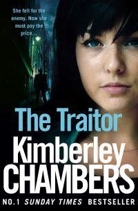 Book Cover for The Traitor by Kimberley Chambers