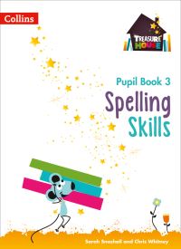 Book Cover for Spelling Skills. Pupil Book 3 by Sarah Snashall, Chris Whitney
