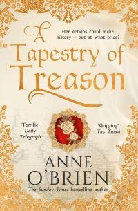 Book Cover for A Tapestry of Treason by Anne OBrien