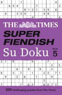 Book Cover for The Times Super Fiendish Su Doku Book 5 by The Times Mind Games