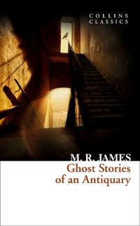 Book Cover for Ghost Stories of an Antiquary by M R James