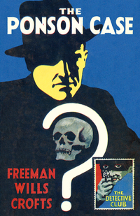 Book Cover for The Ponson Case by Freeman Wills Crofts