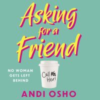 Book Cover for Asking for a Friend by Andi Osho