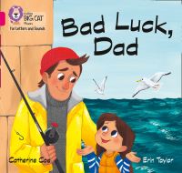 Book Cover for Bad Luck, Dad by Catherine Coe
