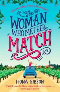 Book Cover for The Woman Who Met Her Match by Fiona Gibson