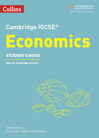 Book Cover for Economics. Cambridge IGCSE Student's Book by James Beere, Karen Borrington, Clive Riches