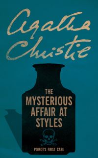 Book Cover for The Mysterious Affair at Styles by Agatha Christie