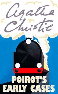 Book Cover for Poirot's Early Cases by Agatha Christie