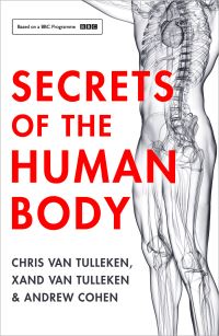 Book Cover for Secrets of the Human Body by Chris van Tulleken, Xand van Tulleken, Andrew Cohen