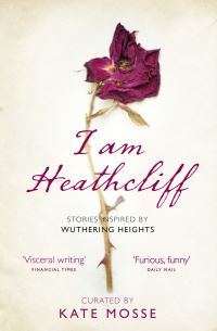 Book Cover for I Am Heathcliff by Kate Mosse
