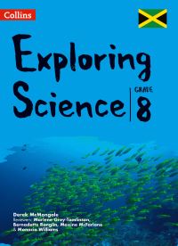 Book Cover for Exploring Science. Grade 8 for Jamaica by Derek McMonagle, Marlene GreyTomlinson