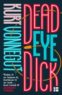 Book Cover for Deadeye Dick by Kurt Vonnegut