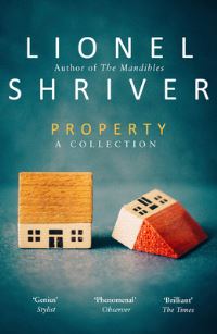 Book Cover for Property by Lionel Shriver