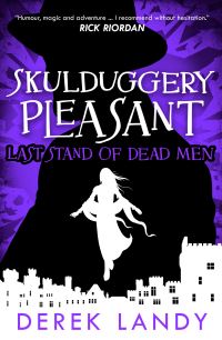 Book Cover for Last Stand of Dead Men by Derek Landy