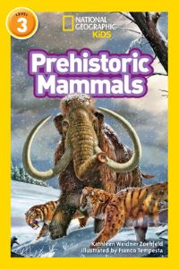Book Cover for Prehistoric Mammals by Kathleen Weidner Zoehfeld