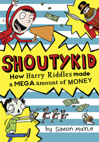 Book Cover for How Harry Riddles Made a Mega Amount of Money by Simon Mayle