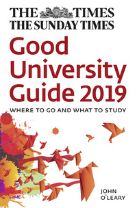Book Cover for Good University Guide 2019 by John OLeary