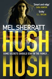 Book Cover for Hush Hush by Mel Sherratt