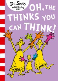 Book Cover for Oh, The Thinks You Can Think! by Dr Seuss